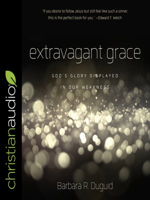 cover image of Extravagant Grace